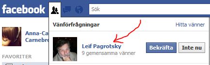 Leif Pagrotsky la till mig på Facebook!